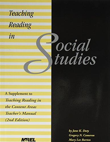 Teaching Reading in Social Studies: A Supplement to Teaching Reading in the Content Areas Teacher's Manual