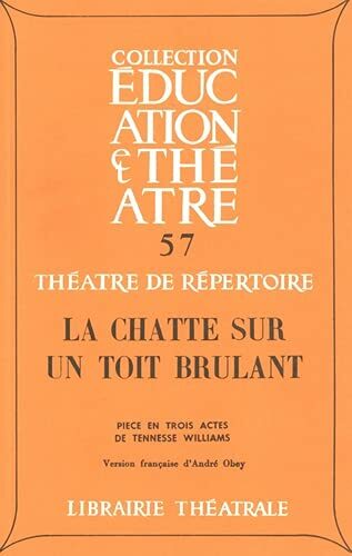 La Chatte sur un toit brûlant
