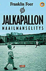 Jalkapallon maailmanselitys: hutera teoria globalisaatiosta
