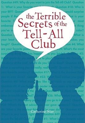 The Terrible Secrets of the Tell-All Club