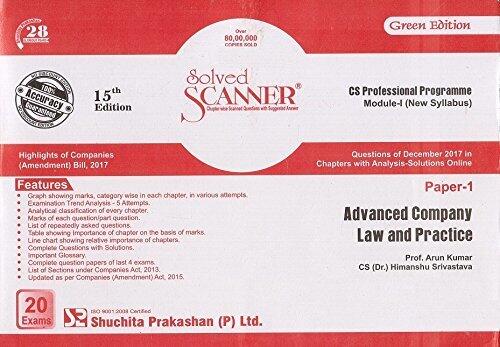 Shuchita Prakashan's Solved Scanner on Advanced Company Law & Practice for CS Professional Module-I Paper 1 June 2018 Exam