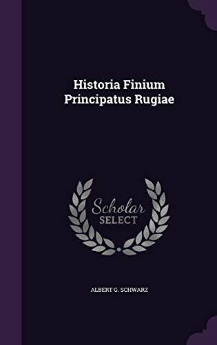 Historia Finium Principatus Rugiae