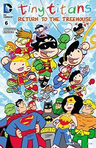 Tiny Titans: Return to the Treehouse #6