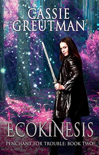 Ecokinesis: A clean young adult urban fantasy