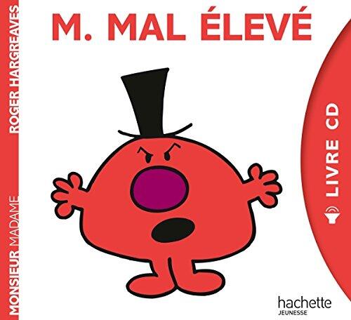 M. Mal élevé