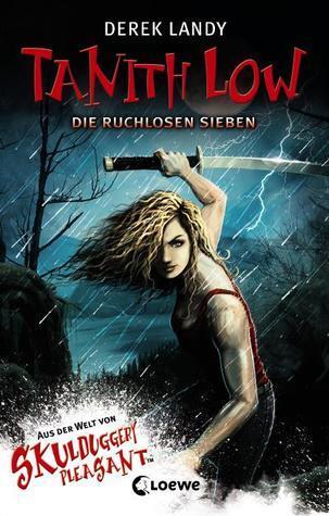Tanith Low und die ruchlosen Sieben