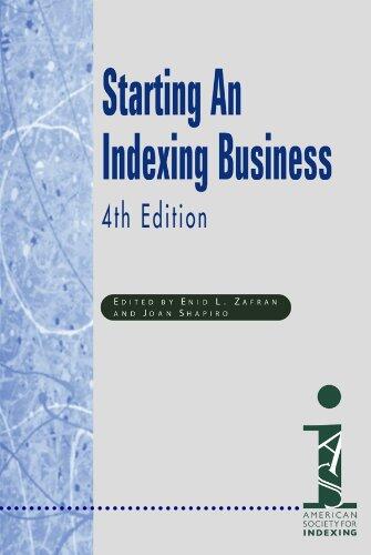 Starting an Indexing Business (Fourth Edition)