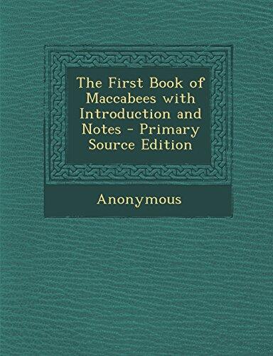 The First Book of Maccabees with Introduction and Notes