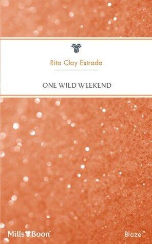 One Wild Weekend