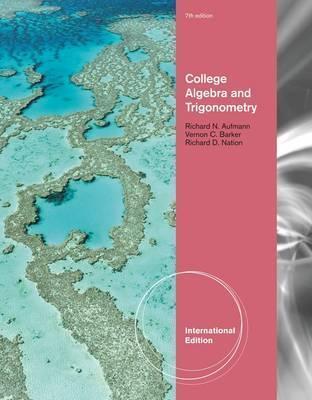 College Algebra and Trigonometry