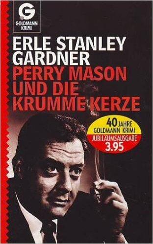 Perry Mason und die krumme Kerze