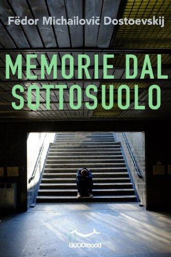 Memorie dal sottosuolo