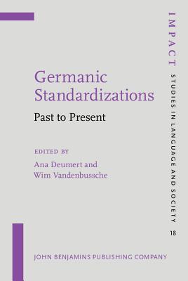 Germanic Standardizations: Past to Present