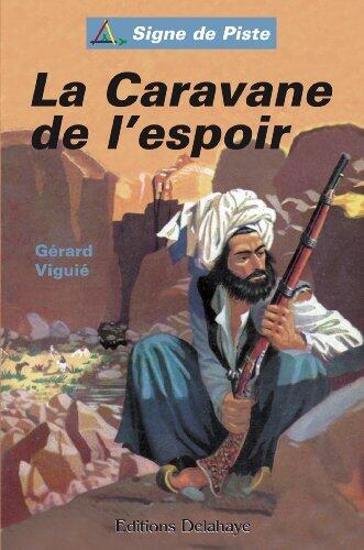 La Caravane de l'espoir