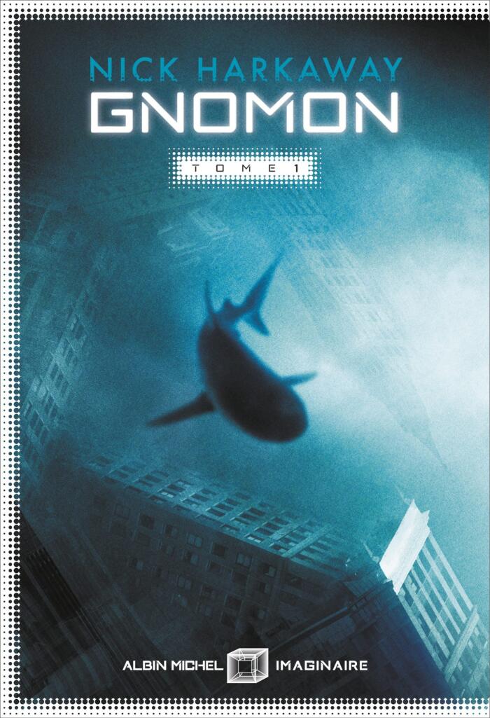 Gnomon (Tome 1)