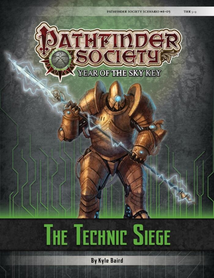 Pathfinder Society Scenario #6-03: The Technic Siege