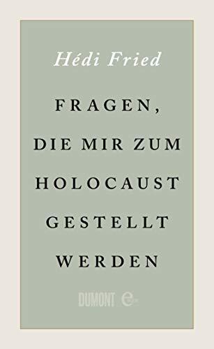 Fragen, die mir zum Holocaust gestellt werden