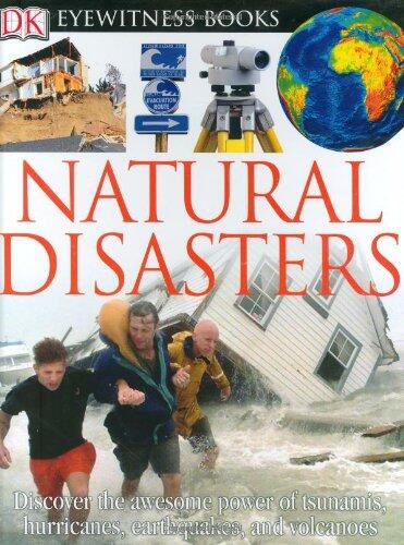 DK Eyewitness Books: Natural Disasters