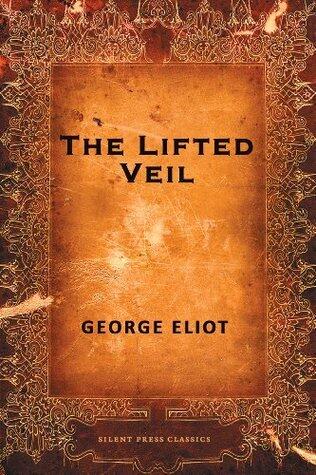 The Lifted Veil
