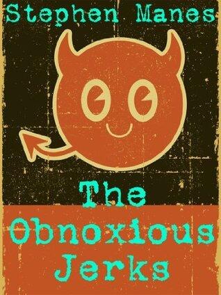 The Obnoxious Jerks