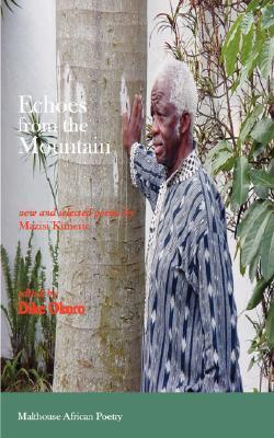 Echoes from the Mountain. New and Selected Poems