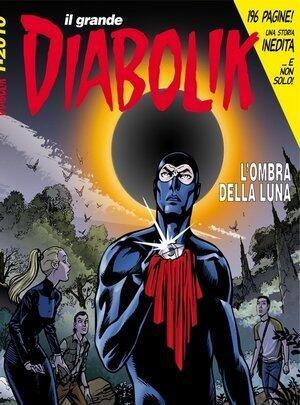 Il grande Diabolik n. 21: L'ombra della luna