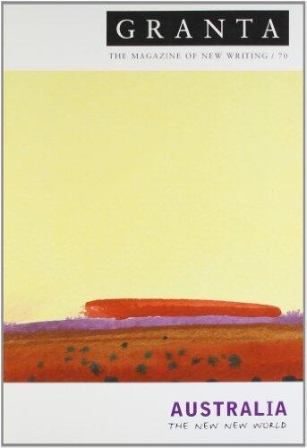 Granta 70: Australia