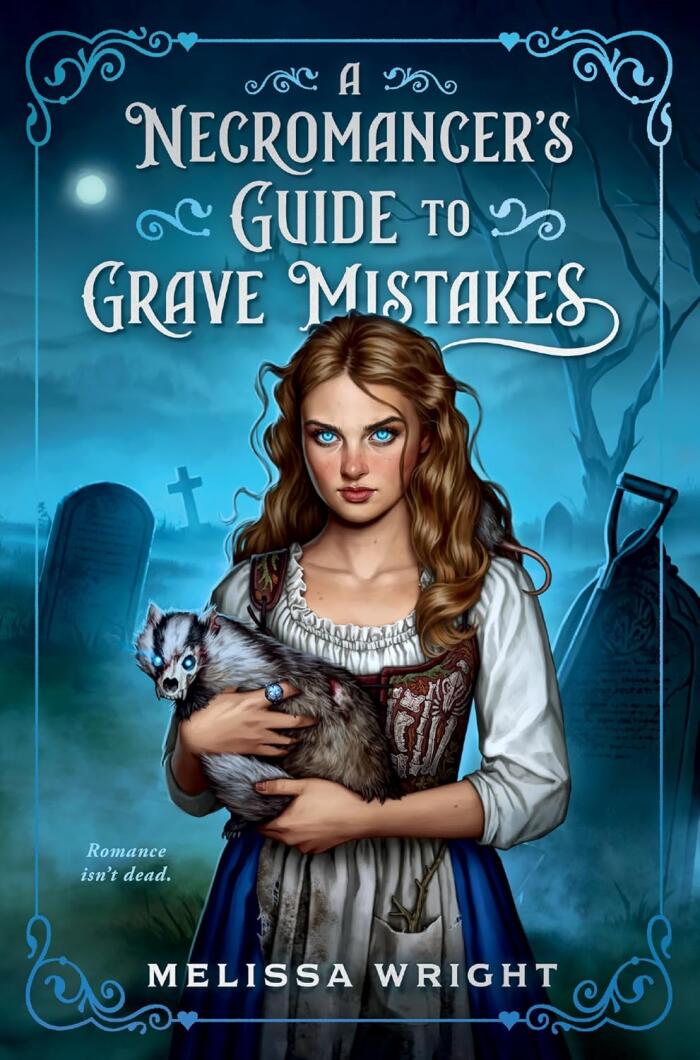 A Necromancer's Guide to Grave Mistakes