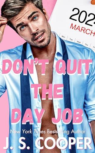 Don't Quit the Day Job