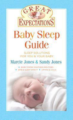 Great Expectations: Baby Sleep Guide
