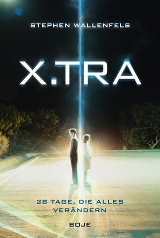 X.TRA: 28 Tage, die alles verandern
