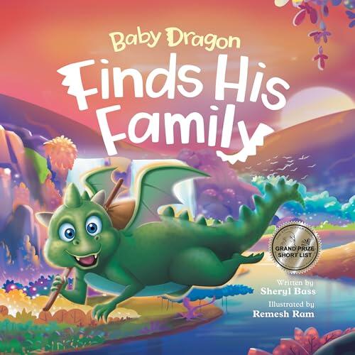 Baby Dragon Finds His Family: A Picture Book About Belonging for Children Age 3-7
