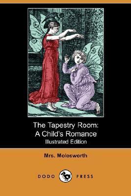 The Tapestry Room: A Child's Romance