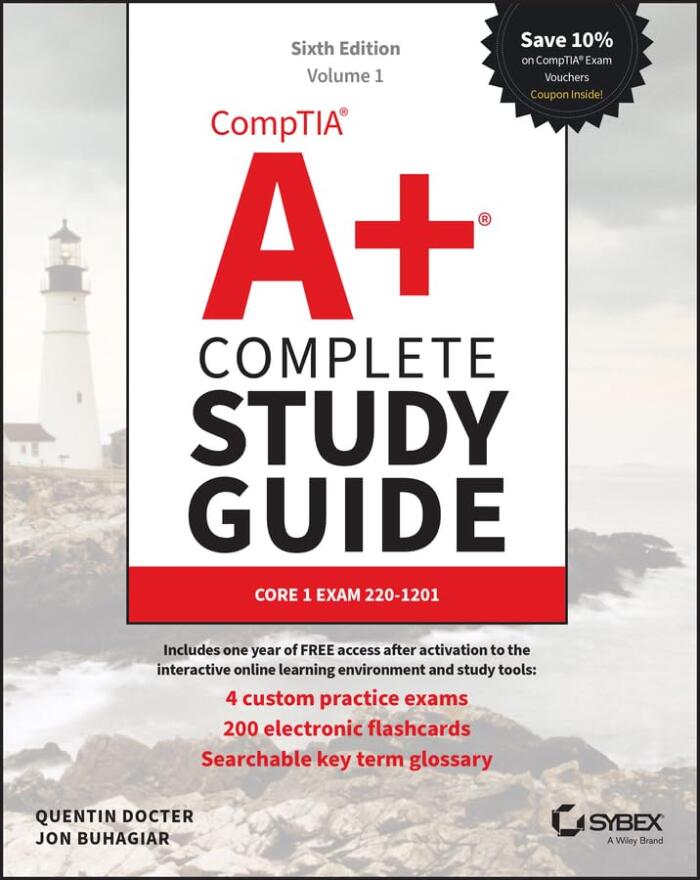 CompTIA A+ Complete Study Guide, 2-Volume Set: Volume 1 Core 1 Exam 220-1201 and Volume 2 Core 2 Exam 220-1202