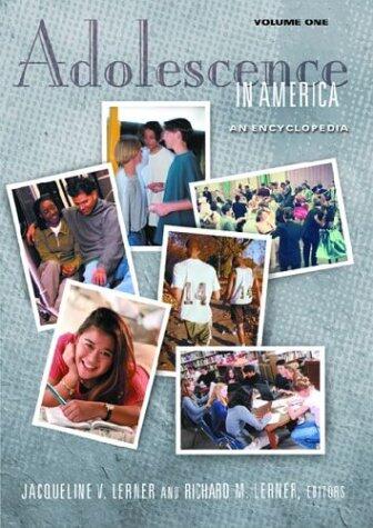 Adolescence in America (2 Volumes): An Encyclopedia