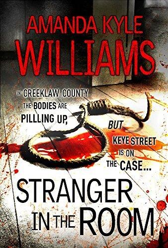 Stranger In The Room (Keye Street 2) by Amanda Kyle Williams