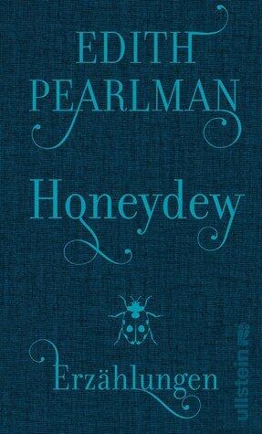 Honeydew: Stories
