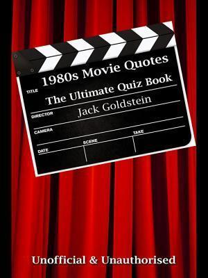 1980s Movie Quotes - The Quick Quiz
