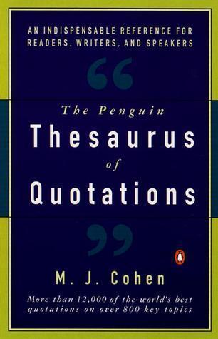 The Penguin Thesaurus of Quotations