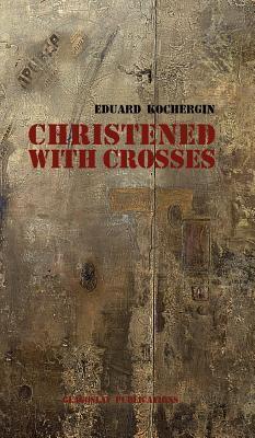Christened with Crosses