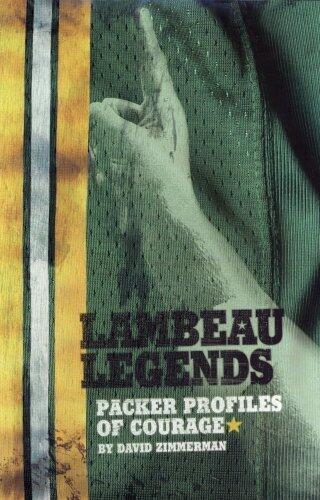 Lambeau Legends Packer Profiles of Courage