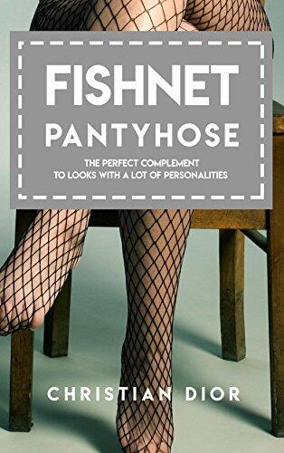 Fishnet Pantyhose: The Perfect Complement to Looks with a Lot of Personalities