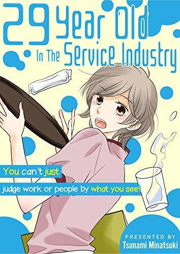 29-Year-Old in the Service Industry