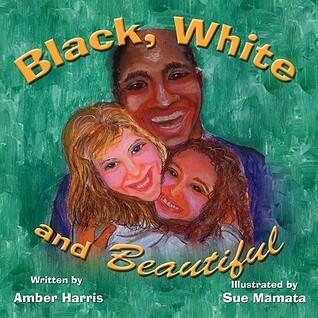 Black, White and Beautiful