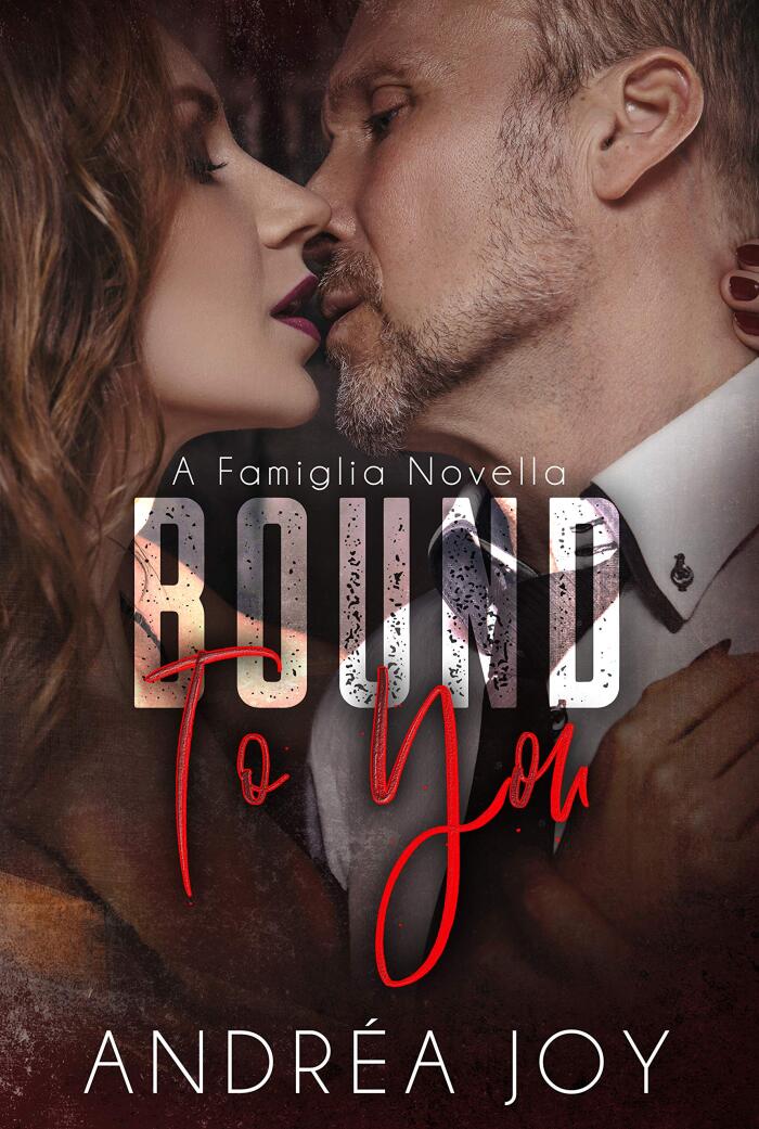 Bound to You