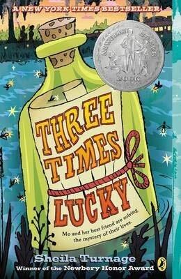 [Three Times Lucky] (By: Sheila Turnage) [published: March, 2014]