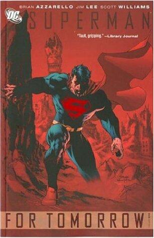 Superman: For Tomorrow v. 1