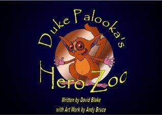 Duke Palooka's Hero Zoo