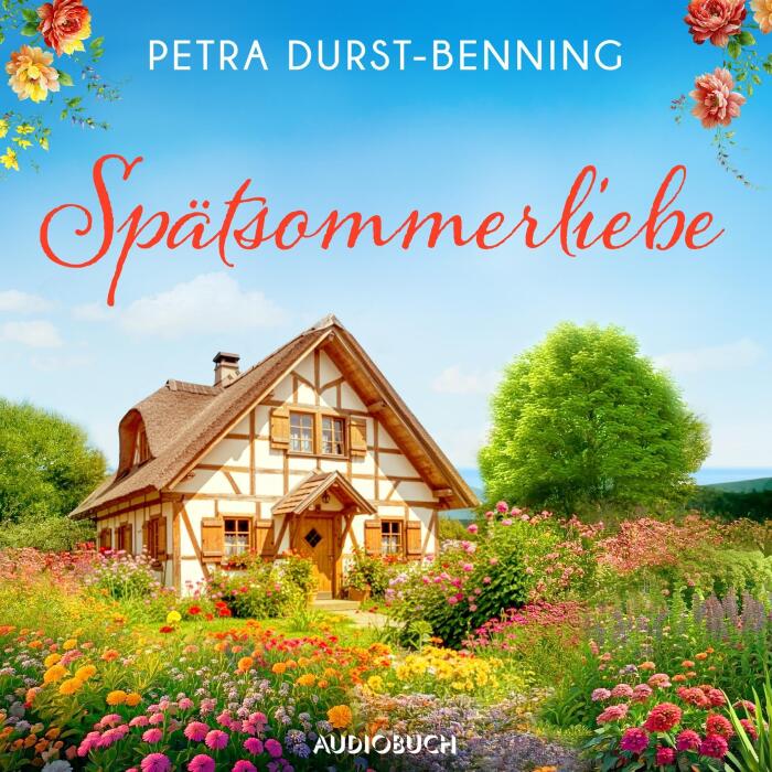 Spätsommerliebe: Die Maierhofen-Reihe, Band 4