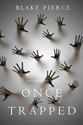 Once Trapped